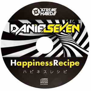 Daniel Seven - Happiness Recipe download flac mp3