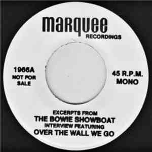 David Bowie - Excerpts From The Bowie Showboat, Interview Featuring Over The Wall We Go download flac mp3