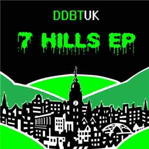 DDBTUK - 7 Hills EP download flac mp3