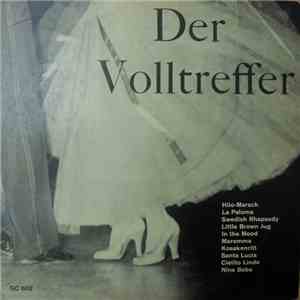 Die Aloha-Serenaders, Inez Cavallario, Walt Miller Quartett, Orchestrina Carmelita - Der Volltreffer download flac mp3
