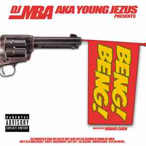 DJ MBA AKA Young Jezus - Beng! Beng! download flac mp3