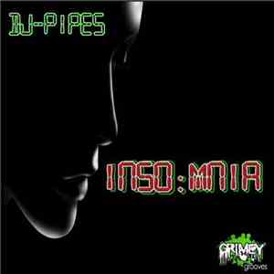 DJ-Pipes - Insomnia download flac mp3