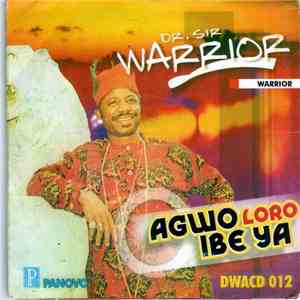 Dr. Sir Warrior & His Oriental Brothers Int. Band - Agwo Loro Ibeya download flac mp3