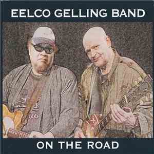 Eelco Gelling Band - On the Road download flac mp3