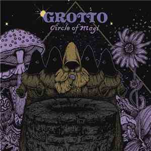 Grotto  - Circle Of Magi download flac mp3