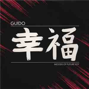 Guido  - Moods Of Future Joy download flac mp3