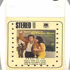 Herb Alpert & The Tijuana Brass - What Now My Love download flac mp3