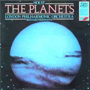 Holst - London Philharmonic Orchestra Conducted By Bernard Herrmann - The Planets (Suite For Large Orchestra) download flac mp3