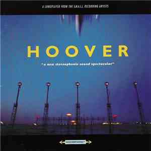 Hoover - A New Stereophonic Sound Spectacular download flac mp3