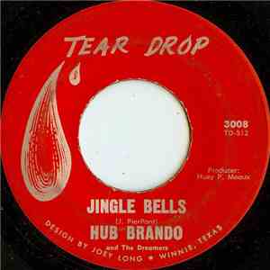 Hub Brando And The Dreamers  - Jingle Bells download flac mp3