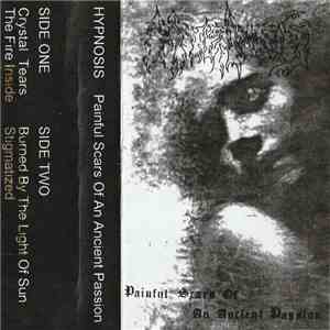 Hypnosis  - Painful Scars Of An Ancient Passion download flac mp3