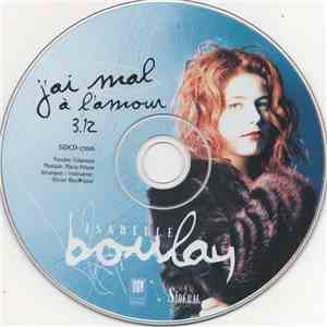 Isabelle Boulay - J'ai mal à l'amour download flac mp3