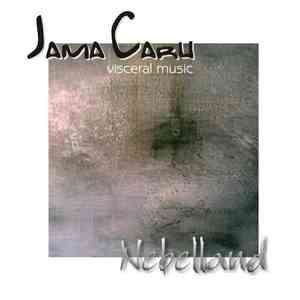JamaCaru - Nebelland download flac mp3