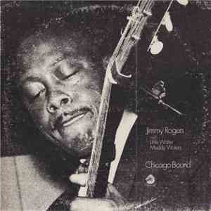 Jimmy Rogers - Chicago Bound download flac mp3