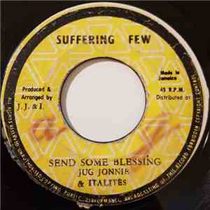 Jug Johnny & The Italites - Send Some Blessing download flac mp3