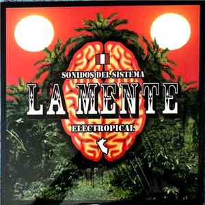 La Mente - Sonidos del Sistema download flac mp3