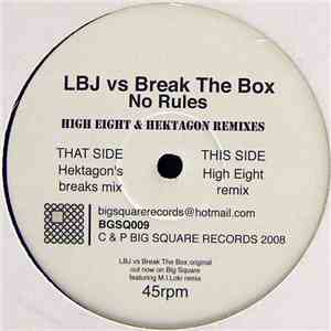 LBJ Vs Break The Box - No Rules - The Remixes download flac mp3