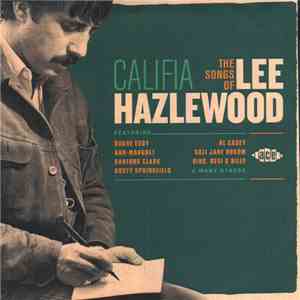 Lee Hazlewood - Califia: The Songs Of Lee Hazlewood download flac mp3