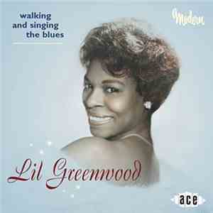 Lil Greenwood - Walking And Singing The Blues download flac mp3