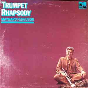Maynard Ferguson - Trumpet Rhapsody download flac mp3