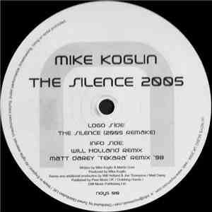 Mike Koglin - The Silence 2005 download flac mp3