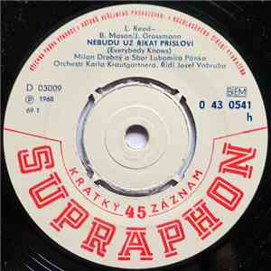 Milan Drobný - Nebudu Už Říkat Přísloví = Everybody Knows / Oh, Larydou download flac mp3