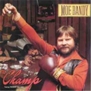 Moe Bandy - The Champ download flac mp3