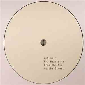 Mr. Hazeltine - From The Ave To The Street download flac mp3