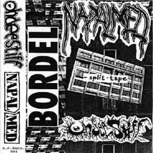 Napalmed / Oh Dee Stiff - Bordel Split-tape download flac mp3