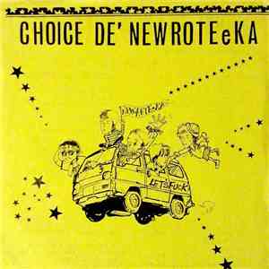 NEW ROTEeKA - Choice De' New Roteeka download flac mp3