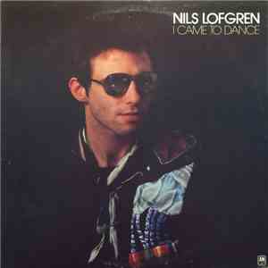 Nils Lofgren - I Came To Dance download flac mp3