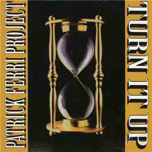 Patrick Ferri Project - Turn It Up download flac mp3