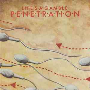 Penetration  - Life's A Gamble download flac mp3