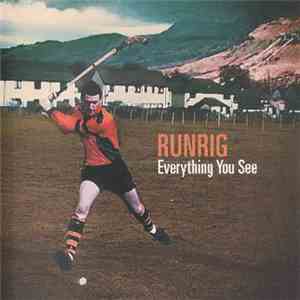 Runrig - Everything You See download flac mp3
