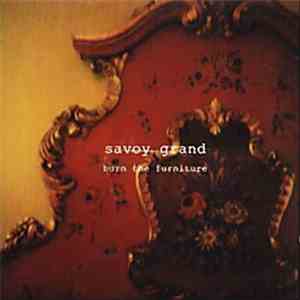 Savoy Grand - Burn The Furniture download flac mp3