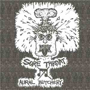 Sore Throat - Aural Butchery flac mp3 download