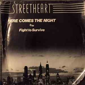 Streetheart - Here Comes The Night / Fight To Survive download flac mp3