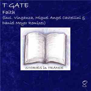 T Gate - Faith download flac mp3