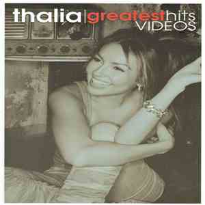 Thalia - Greatest Hits (Videos) download flac mp3