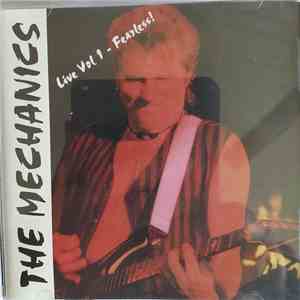 The Mechanics - Live Vol 1 - Fearless download flac mp3