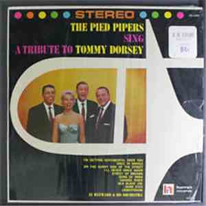 The Pied Pipers - A Tribute To Tommy Dorsey download flac mp3