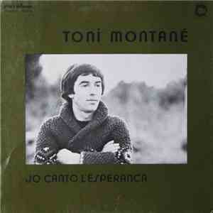 Toni Montané - Jo Canto L'Esperança download flac mp3