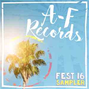 Various - A-F Records Fest 16 Sampler! download flac mp3