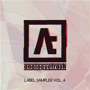 Various - AnalogueTrash Label Sampler Vol. 4 download flac mp3
