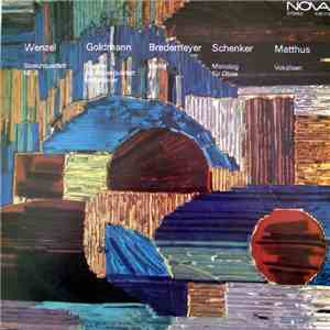 Wenzel / Goldmann / Bredemeyer / Schenker / Matthus - Streicherquartett Nr. 3 Et Al. download flac mp3