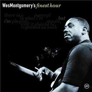 Wes Montgomery - Wes Montgomery's Finest Hour download flac mp3