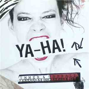 Ya-Ha! - Immer & Überall download flac mp3