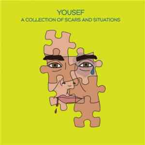Yousef - A Collection Of Scars And Situations download flac mp3
