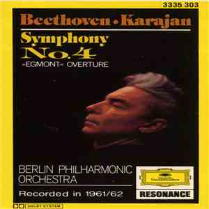 Beethoven - Berlin Philharmonic Orchestra, Karajan - Symphony No. 4 / »Egmont« Overture download flac mp3
