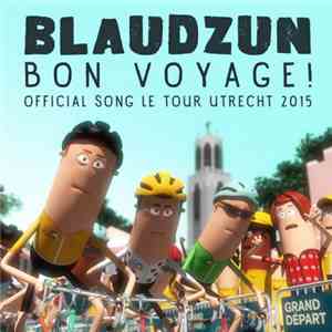 Blaudzun - Bon Voyage! download flac mp3